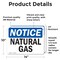 Signmission Natural Gas OSHA Notice Sign, Vinyl Decal, 14in W x 10in L, 2PK OS-2PACK-NS-D-1014-L-14313 - alternate 3